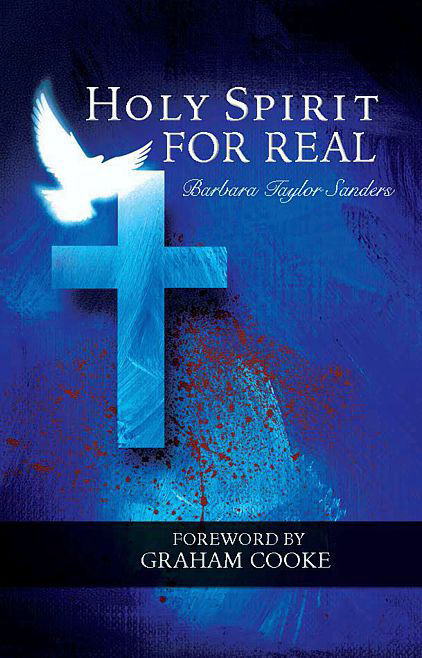 Holy Spirit: For Real Barbara Taylor Sanders