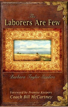 The Laborers Are Few